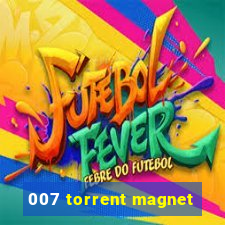 007 torrent magnet